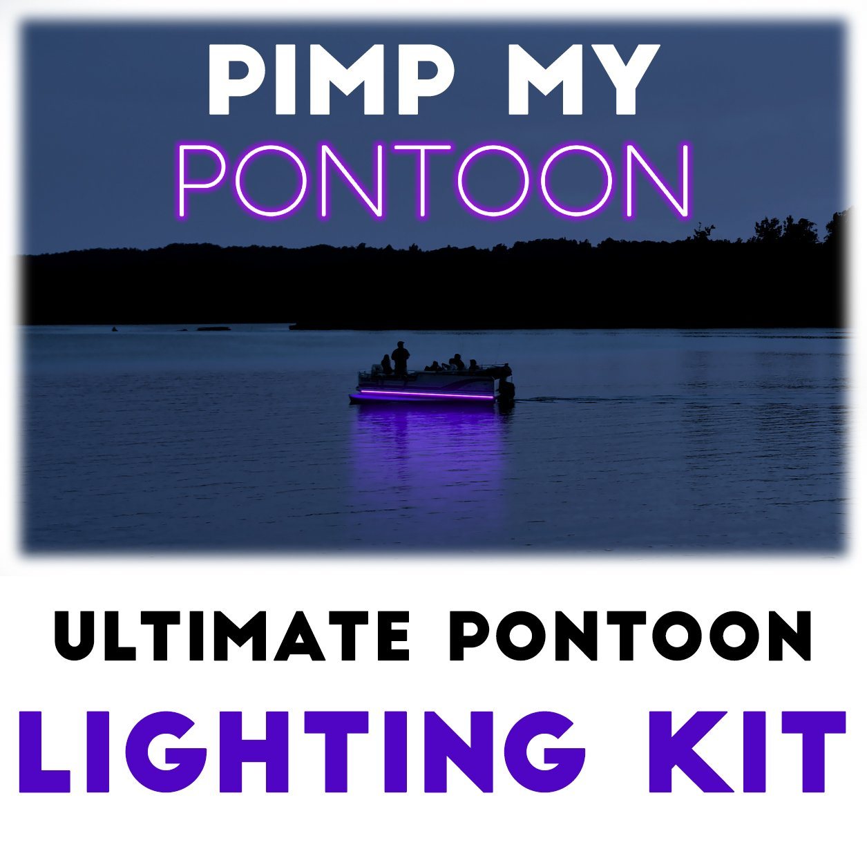 Pimp My Pontoon Black Light Ultraviolet UV LED Under Deck Lighting DIY Kit - Green Blob Outdoors