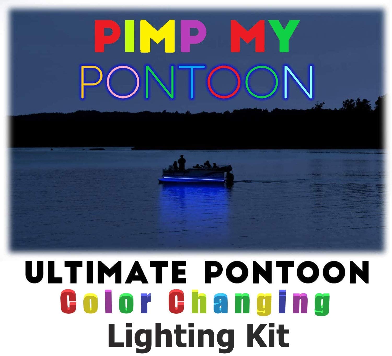 Pimp My Pontoon Multi-Color LED Under Deck Lighting DIY Complete Kit 30000 Lumens, Includes Bonus Red & Green Navigation Lights Pimp My Pontoon Green Blob Outdoors 19ft per roll 